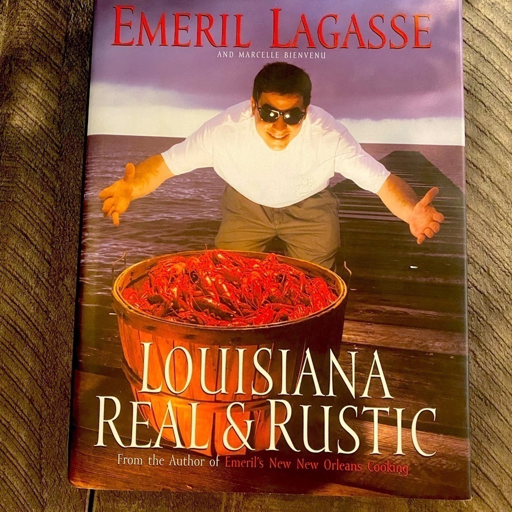 Emeril Lagasse “Louisianan Real & Rustic” Hardcover